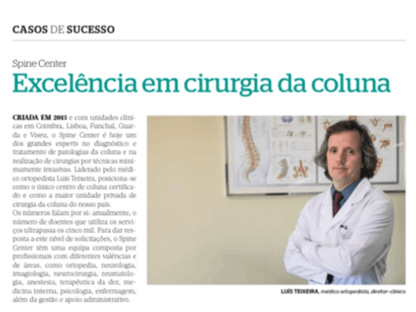Arquivo de imprensa sobre o percurso profissional de Luís Teixeira e o Spine Center.